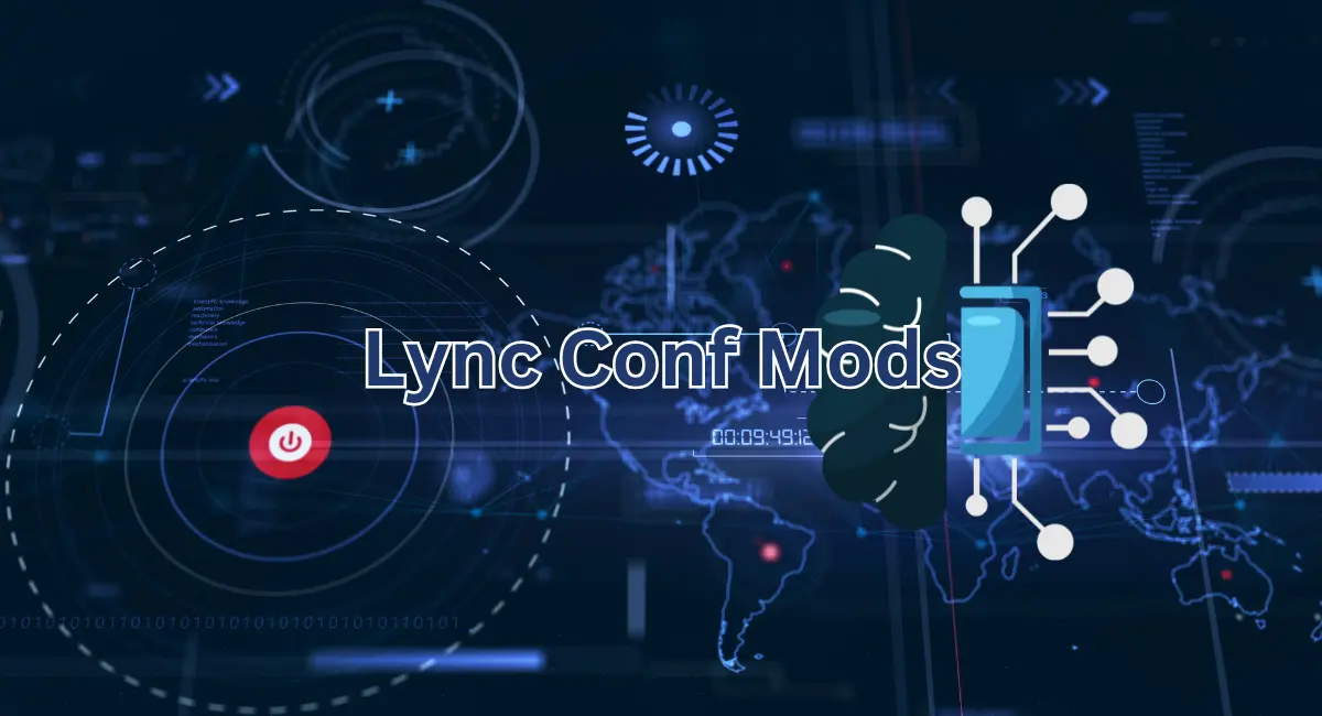 Lync Conf Mods