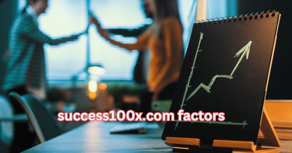 success100x.com factors